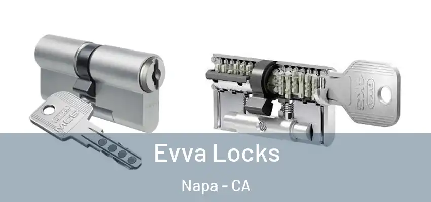  Evva Locks Napa - CA