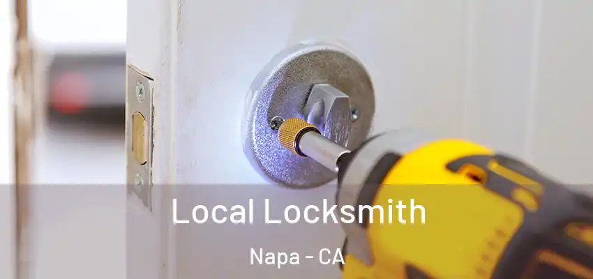  Local Locksmith Napa - CA